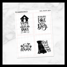 Load image into Gallery viewer, Dog / Quote Box 3.0 / Foiled