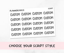 Load image into Gallery viewer, Custom Scripts / Foiled