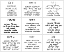 Load image into Gallery viewer, Months Script