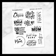 Load image into Gallery viewer, Mother&#39;s Day / Quote 1.0 / Foiled
