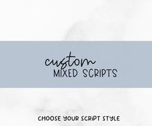 Load image into Gallery viewer, Custom Mixed - Duo Scripts / Foiled
